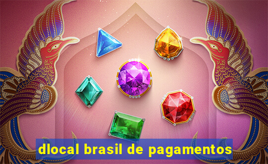 dlocal brasil de pagamentos